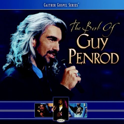 Why did Guy Penrod take a sabbatical from Gaither Vocal Band?